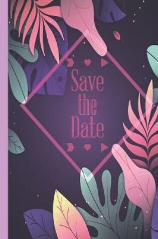 Cover of Composition Notebook - Save The Date