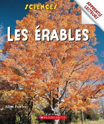 Book cover for Apprentis Lecteurs - Sciences: Les Érables