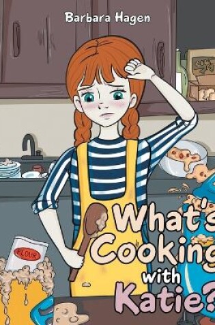 Cover of What's cooking with Katie?