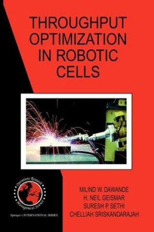 Cover of Throughput Optimization in Robotic Cells