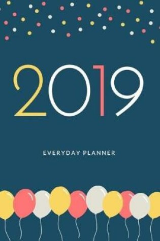 Cover of 2019 Everyday Planner