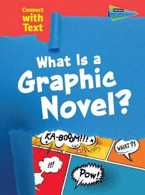 Cover of What Is a Graphic Novel?