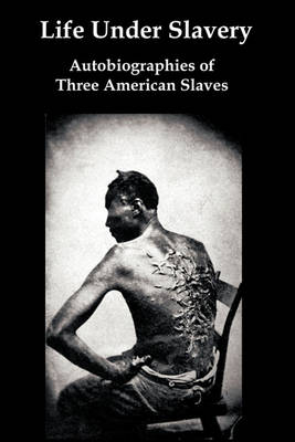 Book cover for Life Under Slavery