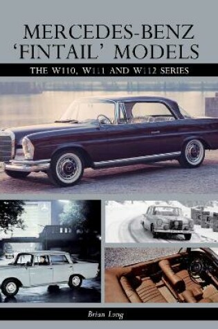 Cover of Mercedes-Benz 'Fintail' Models