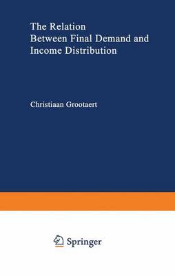 Book cover for The Relation Between Final Demand and Income Distribution