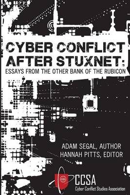Book cover for Cyber Conflict After Stuxnet