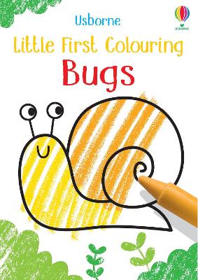 Cover of Little First Colouring Bugs