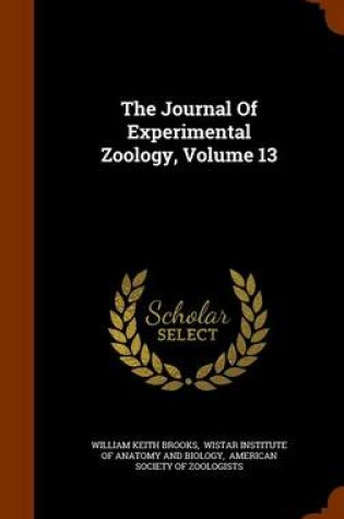 Cover of The Journal of Experimental Zoology, Volume 13