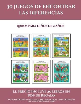 Cover of Libros para niños de 2 años (30 juegos de encontrar las diferencias)