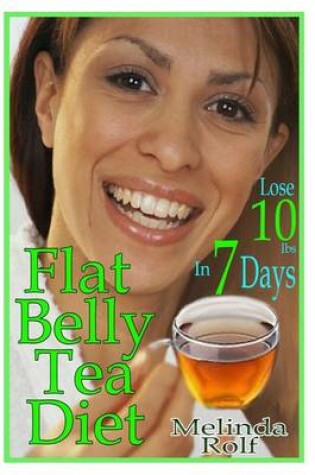 Cover of Flat Belly Tea Diet