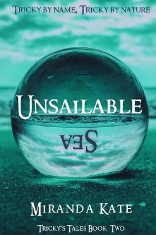 Cover of Unsailable Sea