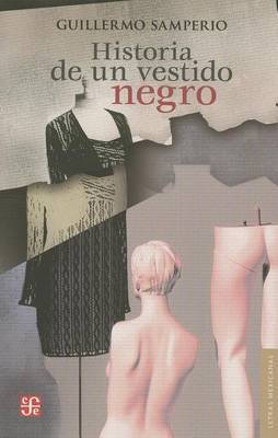 Book cover for Historia de un Vestido Negro