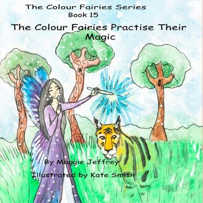 Cover of The Colour Fairies Series Book 15