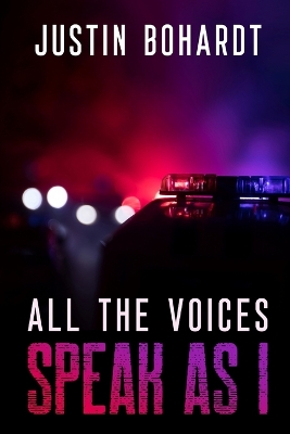 Book cover for All the Voices Speak as I