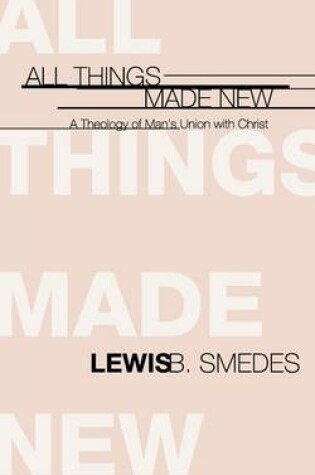 Cover of All Things Made New