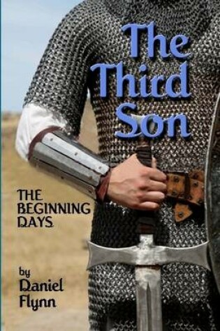 Cover of The Third Son, The Beginning Days