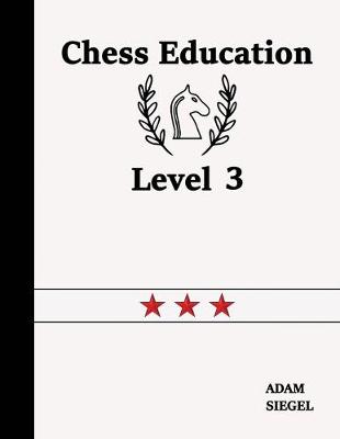 Cover of Chess Education Level 3