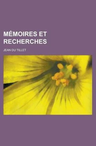 Cover of Memoires Et Recherches