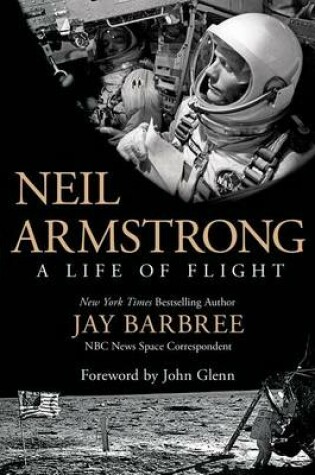 Cover of Neil Armstrong: A Life of Flight