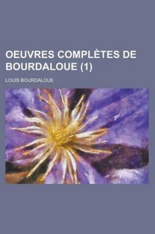 Cover of Oeuvres Completes de Bourdaloue (1)