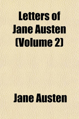 Book cover for Letters of Jane Austen (Volume 2)