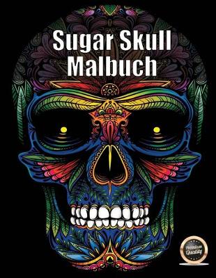 Book cover for Sugar Skull Malbuch