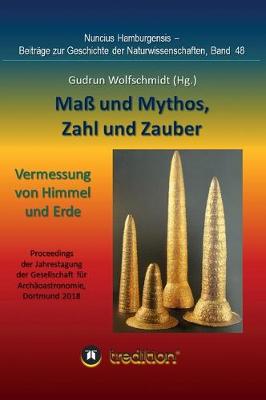 Book cover for Mass und Mythos, Zahl und Zauber - Die Vermessung von Himmel und Erde