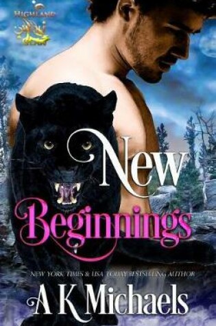 Cover of Highland Wolf Clan, Book 3, New Beginnings