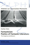 Book cover for Fantasticism. Poetics of Fantastic Literature