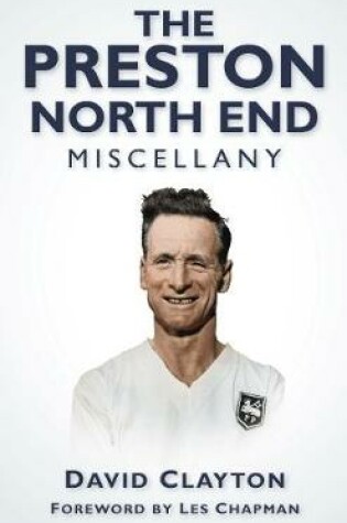 Cover of The Preston North End Miscellany