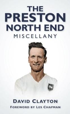 Book cover for The Preston North End Miscellany