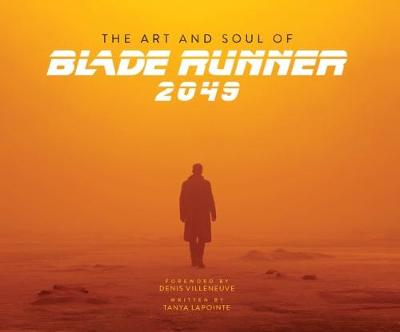 Book cover for The Art and Soul of Blade Runner 2049