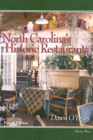 Cover of North Carolina's Historic Restaurants and Their Recipes