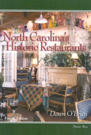 Cover of North Carolina's Historic Restaurants and Their Recipes