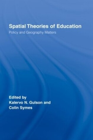 Cover of Spatial Theories of Education