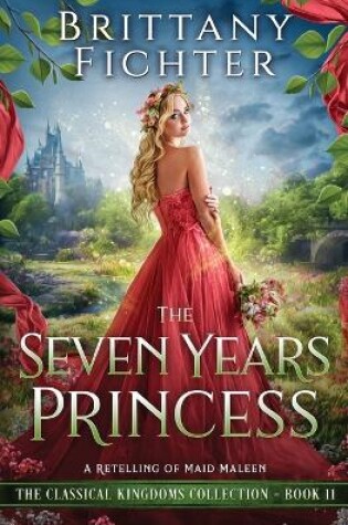 Cover of The Seven Years Princess