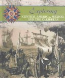 Cover of Exploring Central America, Mexico, and the Caribbean