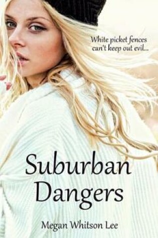 Cover of Suburban Dangers