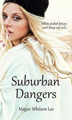 Book cover for Suburban Dangers