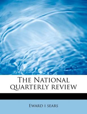 Book cover for The National Quarterly Review