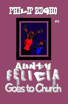 Book cover for Aunty Felicia Goes to Church