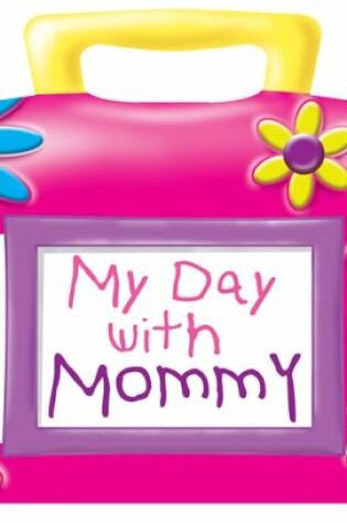 Cover of My Day with Mommy