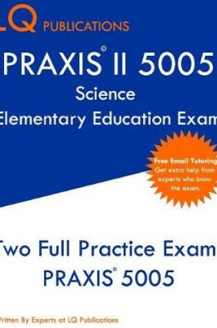 Cover of PRAXIS II 5005 Science Elementary Education Exam