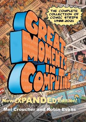 Book cover for Great Moments in Computing - The Complete Edition