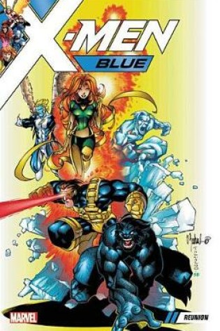 Cover of X-men Blue Vol. 0: Reunion