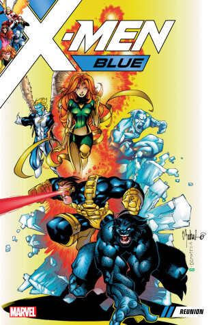 Cover of X-Men Blue Vol. 0: Reunion