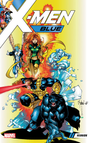 Book cover for X-men Blue Vol. 0: Reunion