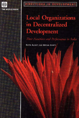 Book cover for Local Organizations in Decentralized Development