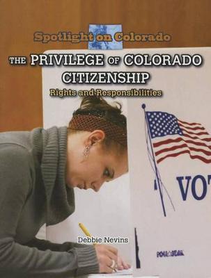 Book cover for The Privilege of Colorado Citizenship