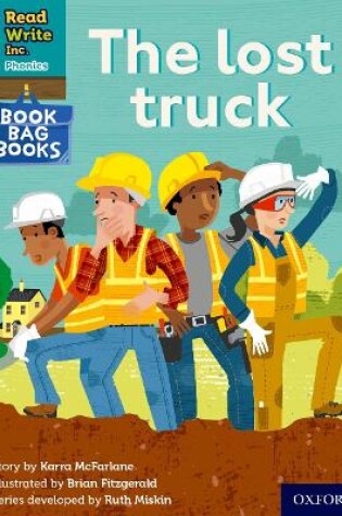 Cover of Read Write Inc. Phonics: The lost truck (Purple Set 2 Book Bag Book 1)